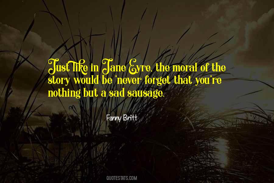 Fanny Britt Quotes #1163583