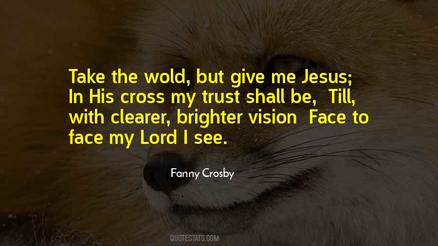 Fanny Crosby Quotes #437359
