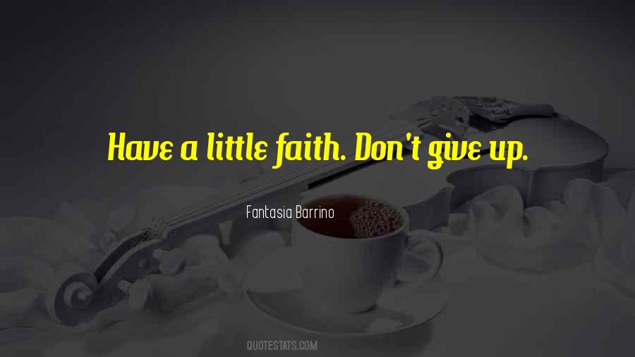 Fantasia Barrino Quotes #370673
