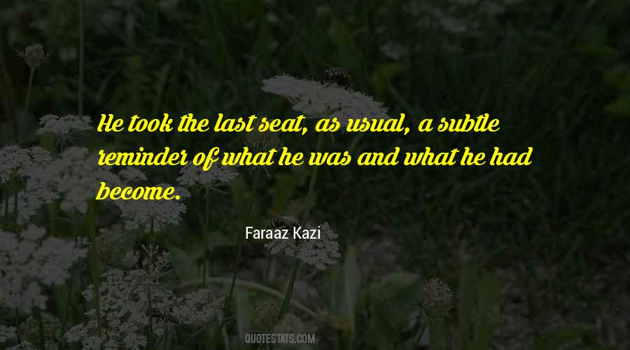 Faraaz Kazi Quotes #1060461