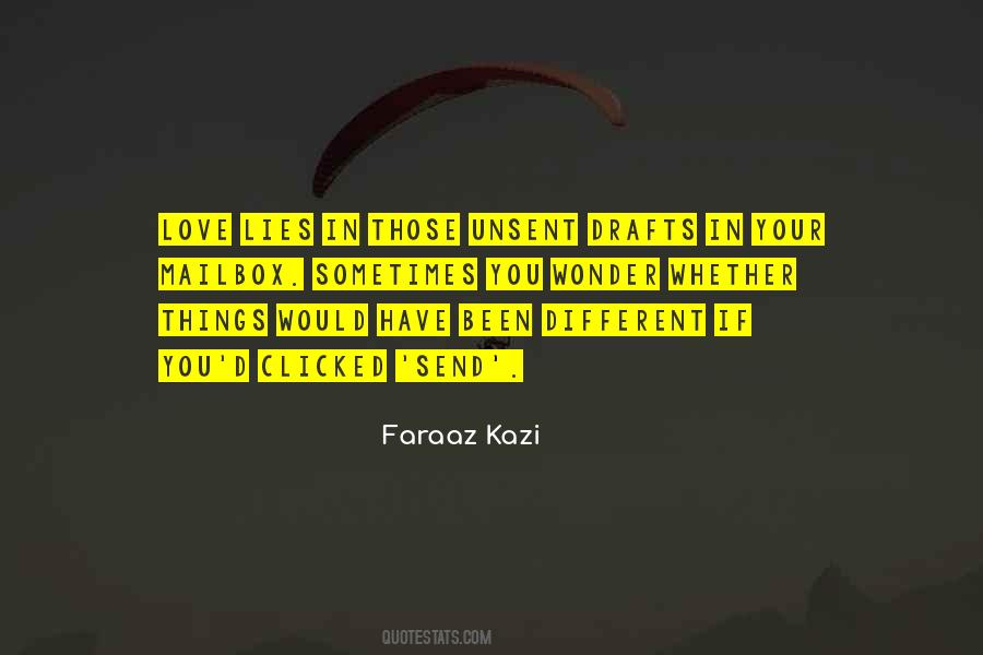 Faraaz Kazi Quotes #1087723