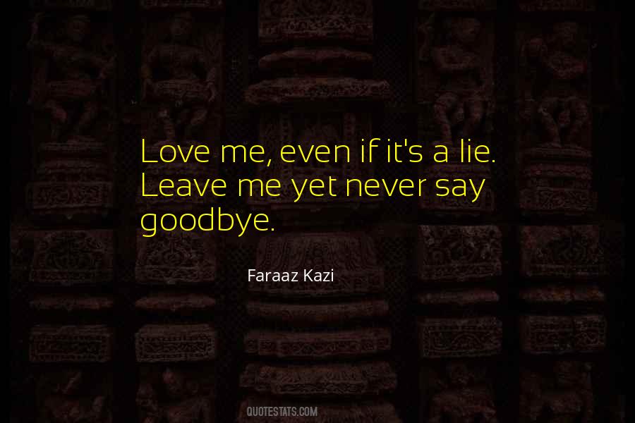 Faraaz Kazi Quotes #1123855