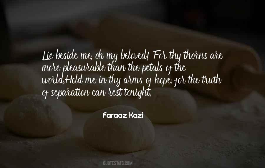 Faraaz Kazi Quotes #1324878