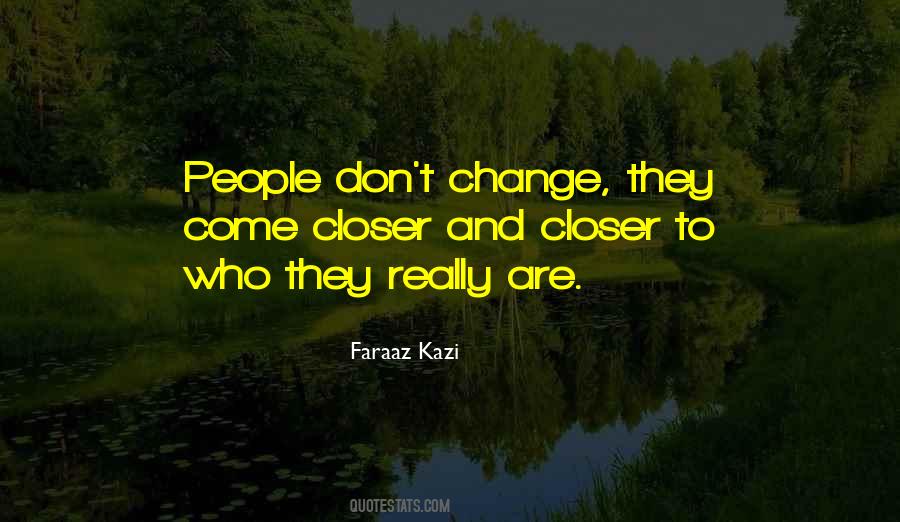 Faraaz Kazi Quotes #1483035