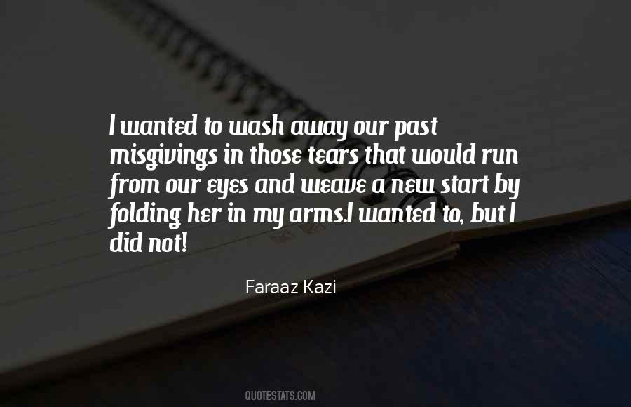 Faraaz Kazi Quotes #1525982