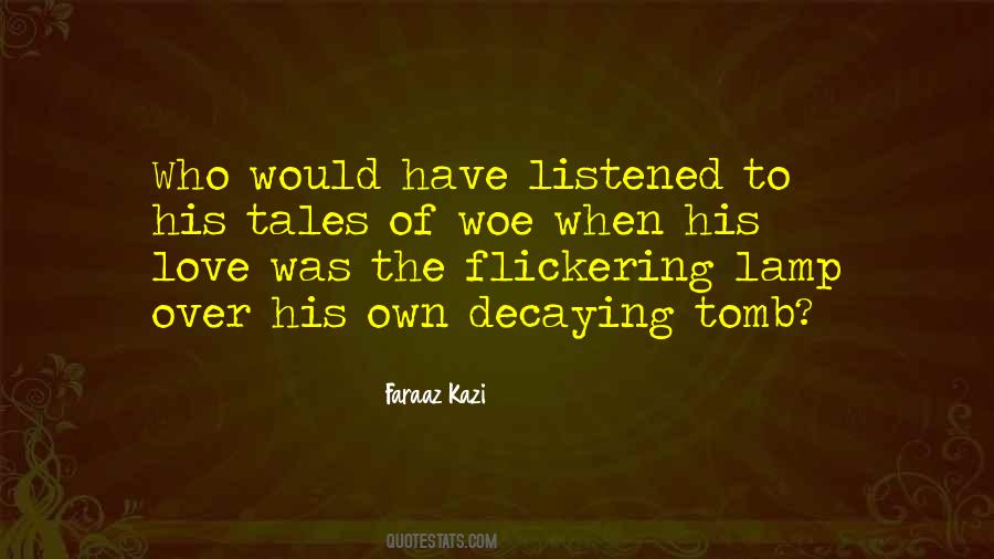 Faraaz Kazi Quotes #1584541