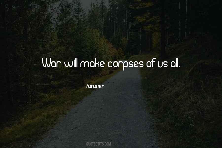 Faramir Quotes #555218 Faramir Quotes #555218