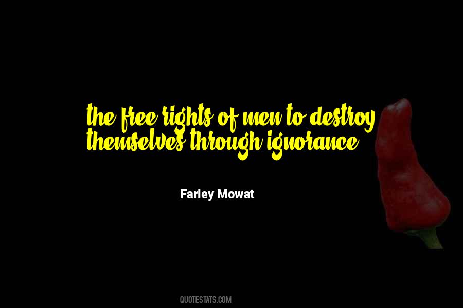 Farley Mowat Quotes #1315594