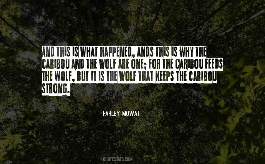 Farley Mowat Quotes #1431889