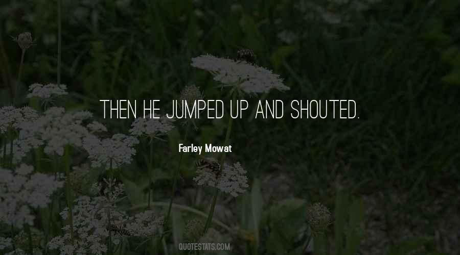Farley Mowat Quotes #660099