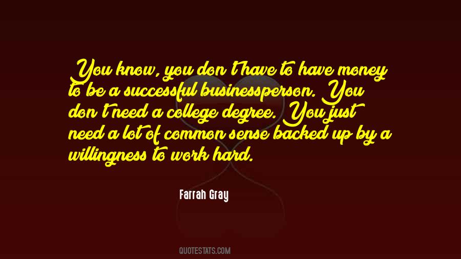 Farrah Gray Quotes #1062864
