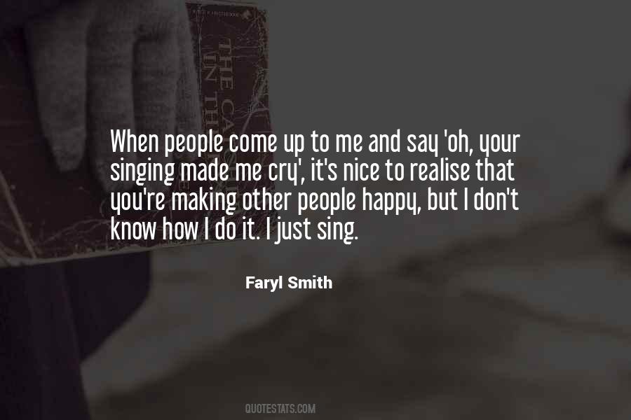 Faryl Smith Quotes #1070877