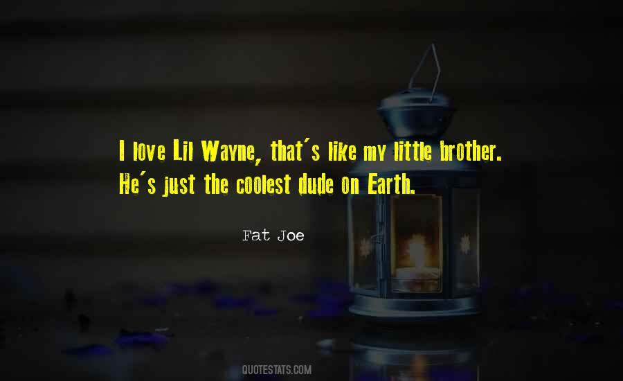 Fat Joe Quotes #396542