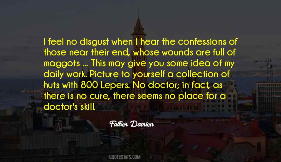 Father Damien Quotes #1393219