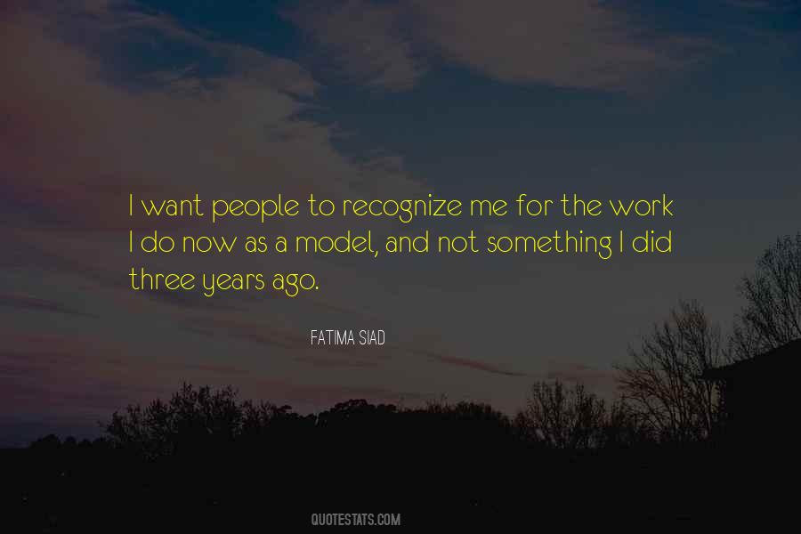 Fatima Siad Quotes #1874072