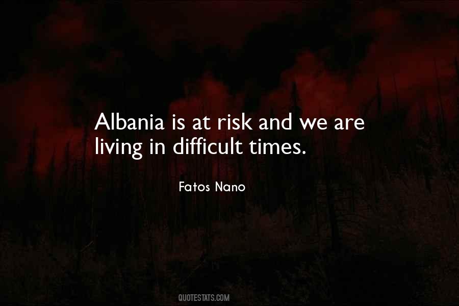 Fatos Nano Quotes #1335198