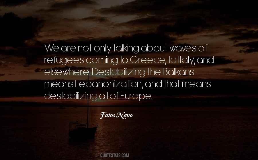 Fatos Nano Quotes #1602074