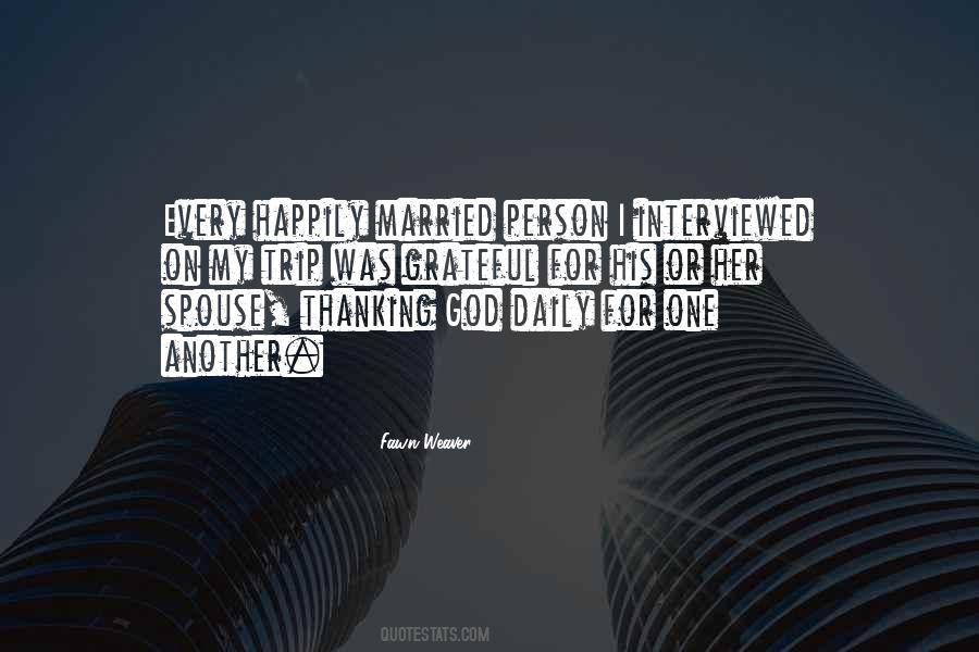 Fawn Weaver Quotes #1719210