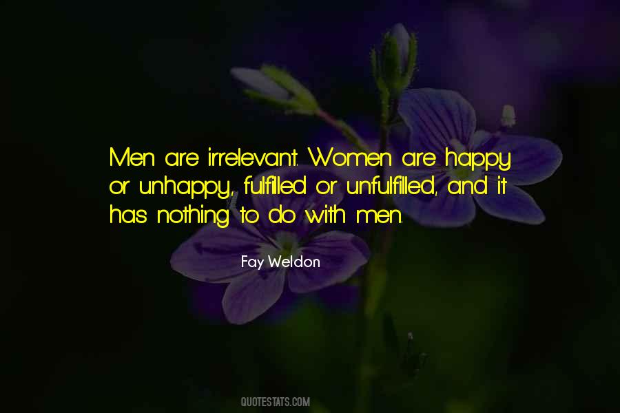 Fay Weldon Quotes #1481502