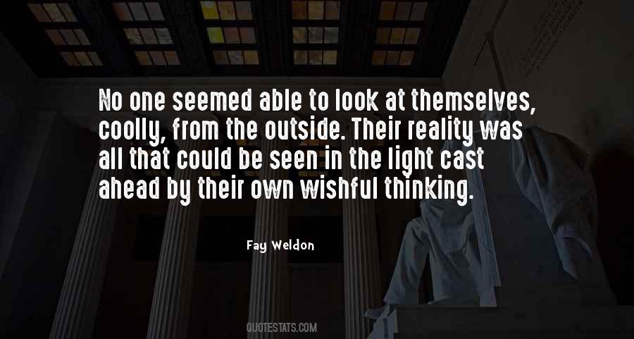 Fay Weldon Quotes #1594771