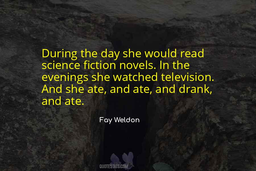 Fay Weldon Quotes #25622