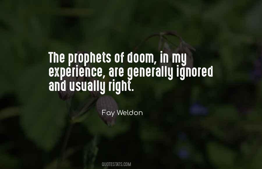 Fay Weldon Quotes #636033