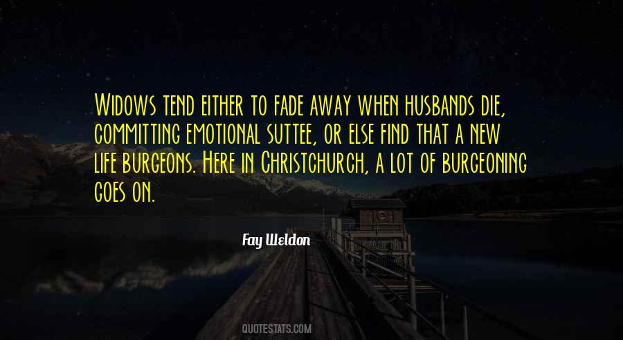 Fay Weldon Quotes #843680