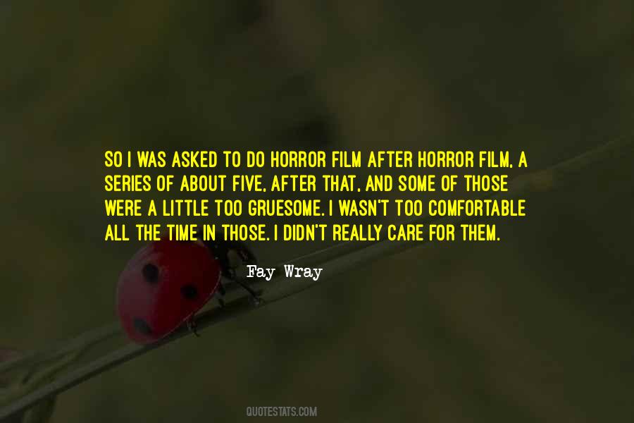 Fay Wray Quotes #1861432