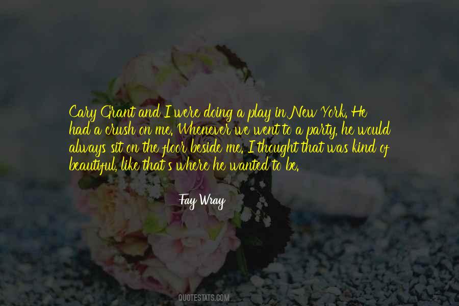 Fay Wray Quotes #686234
