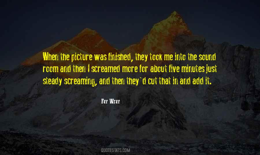 Fay Wray Quotes #707900