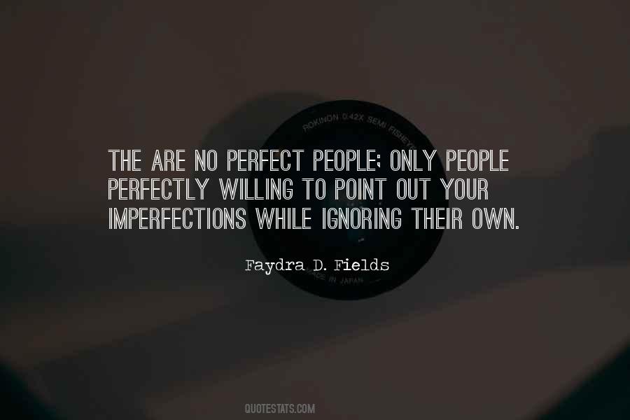 Faydra D. Fields Quotes #1114022