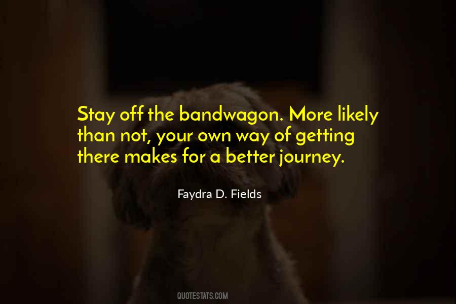 Faydra D. Fields Quotes #1361605