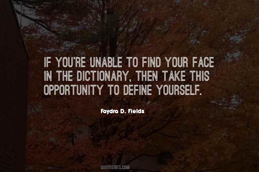 Faydra D. Fields Quotes #932646