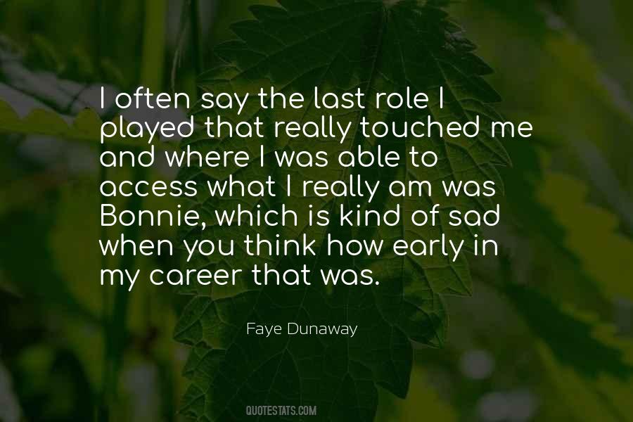 Faye Dunaway Quotes #1351608