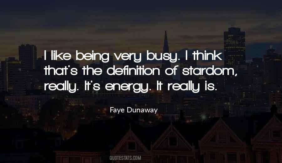 Faye Dunaway Quotes #368954