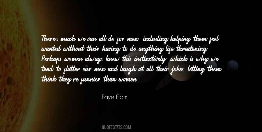 Faye Flam Quotes #174339