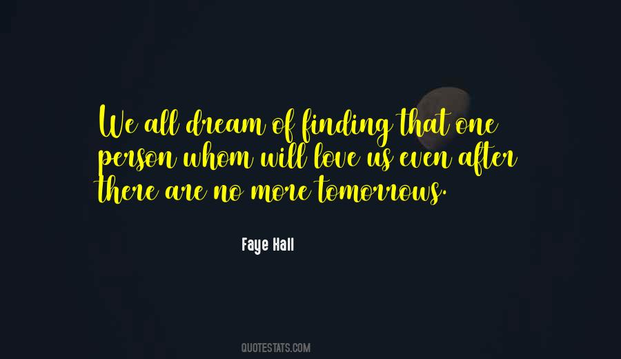 Faye Hall Quotes #91859