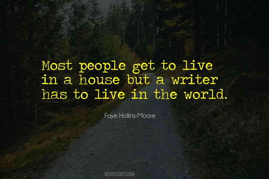 Faye Hollins-Moore Quotes #550052