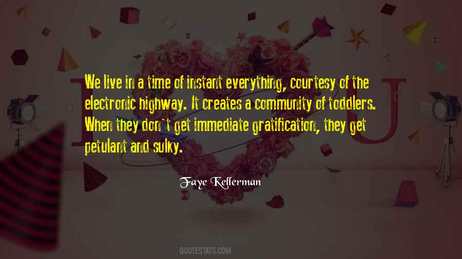 Faye Kellerman Quotes #1764816