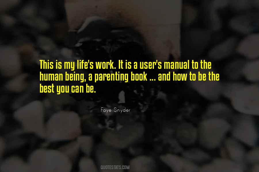 Faye Snyder Quotes #232576 Faye Snyder Quotes #232576