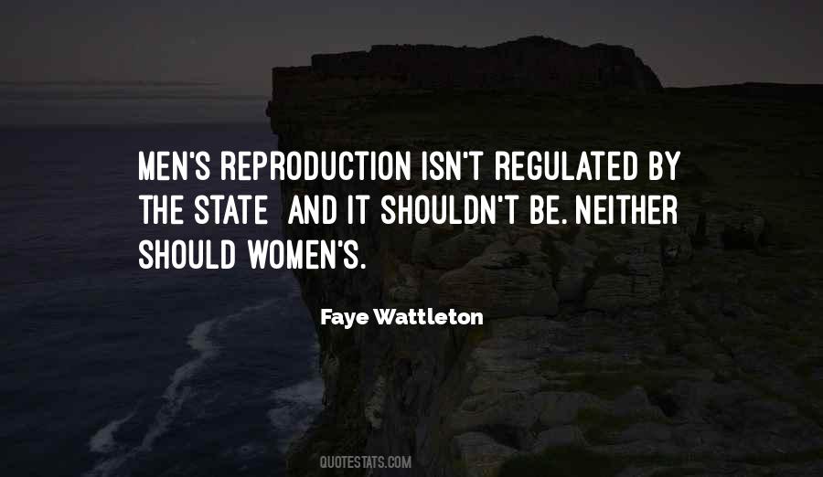 Faye Wattleton Quotes #554114