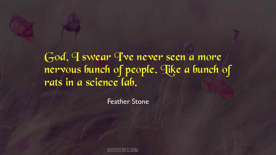Feather Stone Quotes #1155831