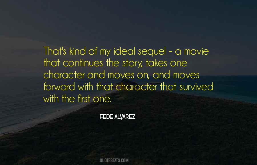 Fede Alvarez Quotes #55983