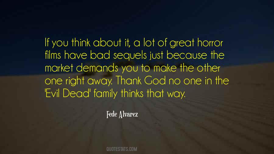 Fede Alvarez Quotes #854365