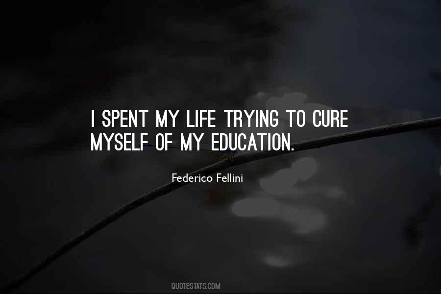 Federico Fellini Quotes #714186