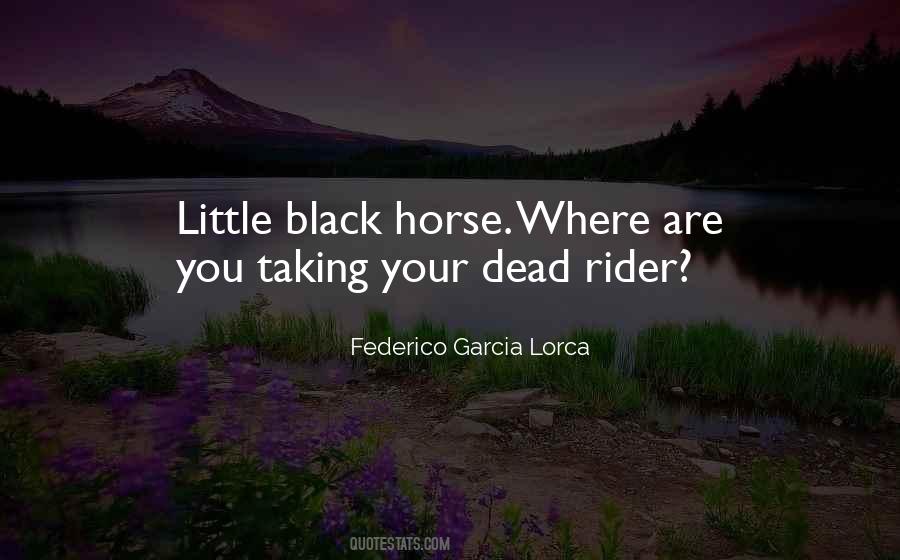 Federico Garcia Lorca Quotes #478762