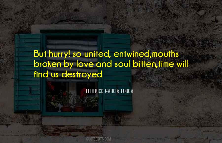 Federico Garcia Lorca Quotes #849881