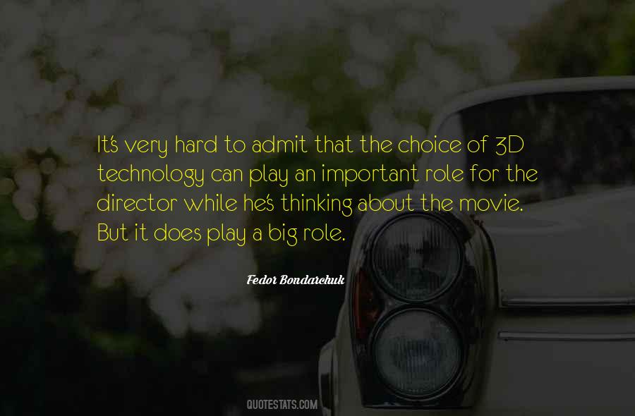 Fedor Bondarchuk Quotes #350096