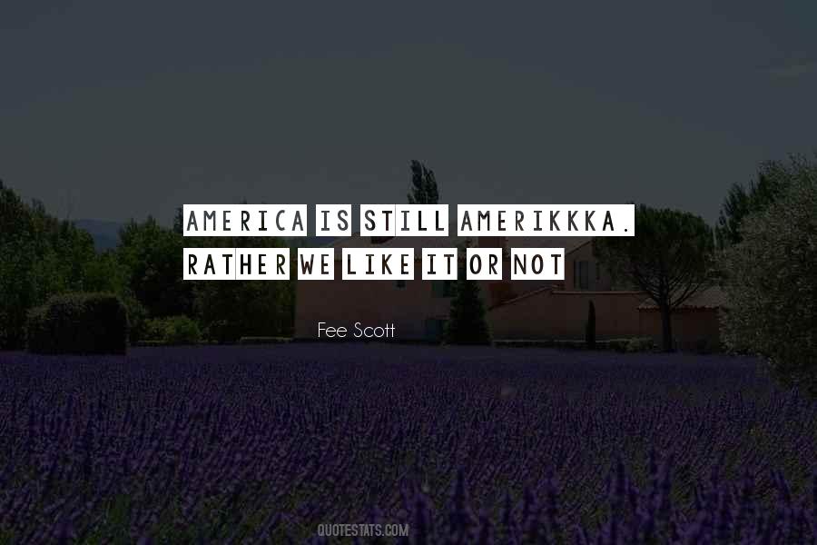 Fee Scott Quotes #153768