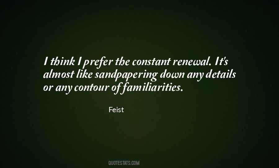 Feist Quotes #1164815